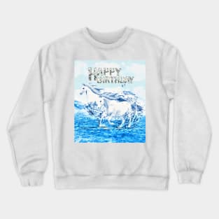 Angelic Horses Birthday Greeting Crewneck Sweatshirt